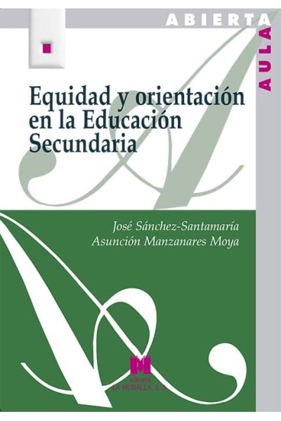 EQUIDAD Y ORIENTACION EN LA EDUCACION SECUNDARIA