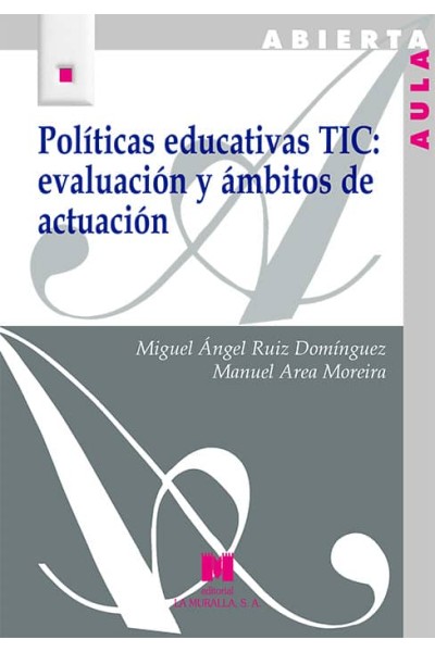 POLITICAS EDUCATIVAS TIC EVALUACION Y AMBITOS DE ACTUACION