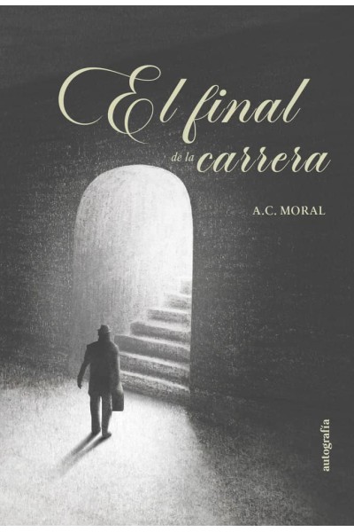 EL FINAL DE LA CARRERA