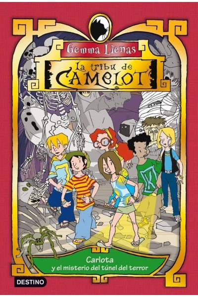 TRIBU DE CAMELOT 03 CARLOTA Y EL MISTERIO TUNEL DEL TERROR