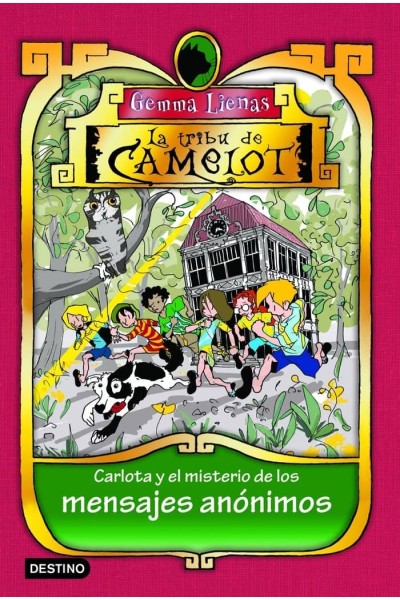 TRIBU DE CAMELOT 09 CARLOTA Y MISTERIO MENSAJES ANONIMOS