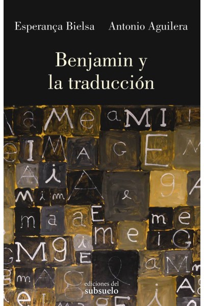 BENJAMIN Y LA TRADUCCION