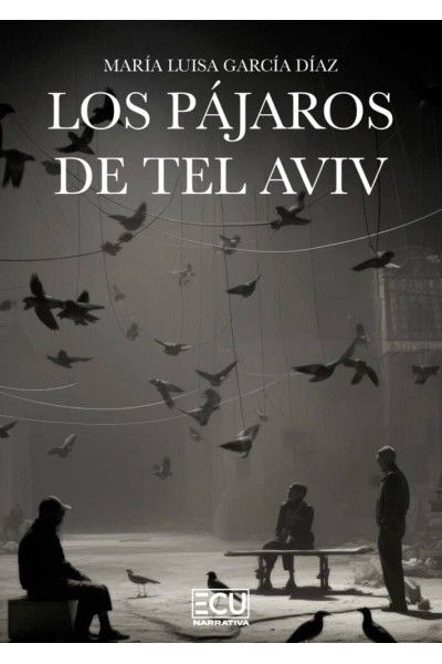 LOS PAJAROS DE TEL AVIV