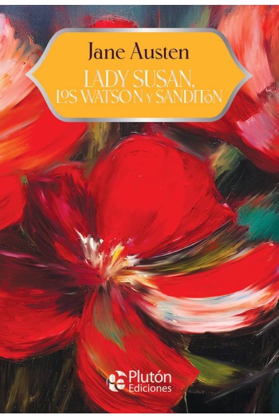 LADY SUSAN LOS WATSON Y SANDITON