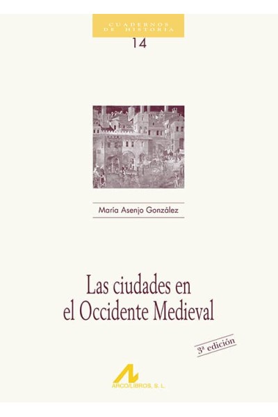 CIUDADES EN EL OCCIDENTE MEDIEVAL,LAS (14)