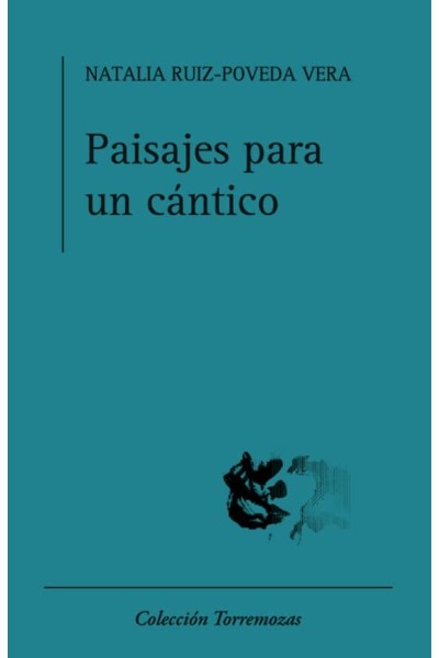 PAISAJES PARA UN CANTICO