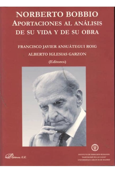 NORBERTO BOBBIO. APORTACIONES AL ANALISIS DE SU VIDA Y DE SU