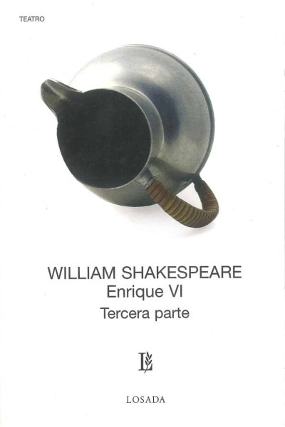 ENRIQUE VI TERCERA PARTE
