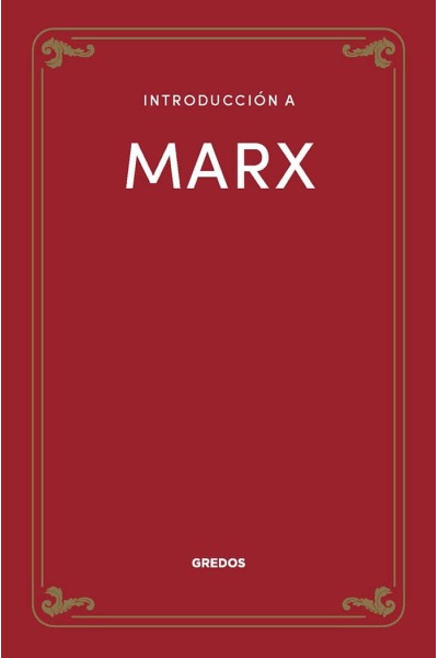 INTRODUCCION A MARX