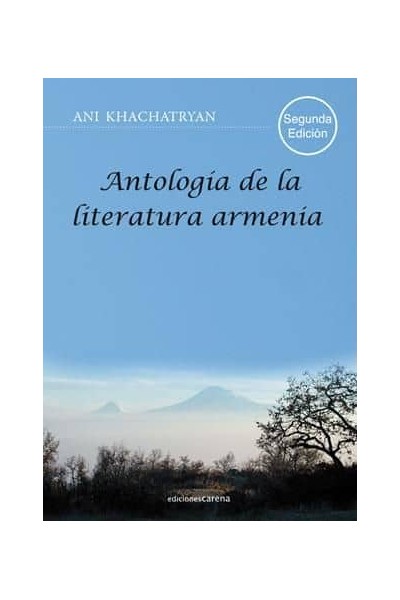ANTOLOGIA DE LA LITERATURA ARMENIA