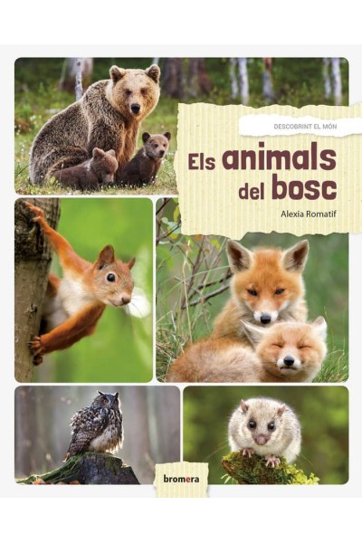 ELS ANIMALS DEL BOSC