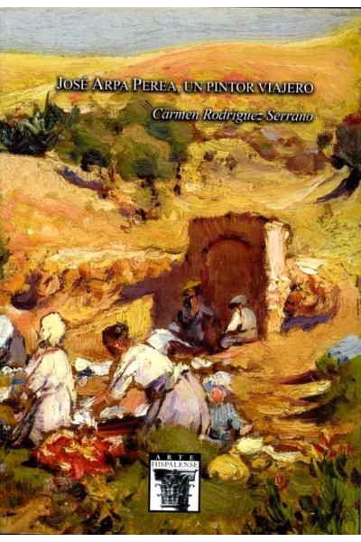 JOSE ARPA PEREA, UN PINTOR VIAJERO