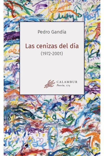 LAS CENIZAS DEL DIA 1972 2001