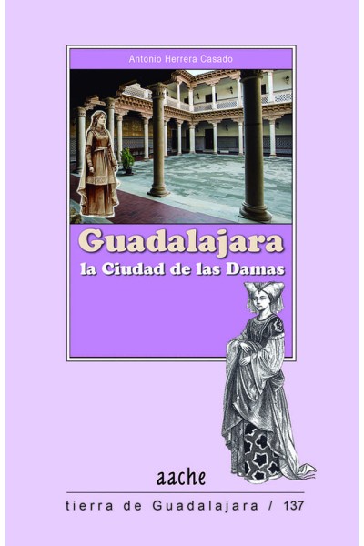 GUADALAJARA LA CIUDAD DE LAS DAMAS