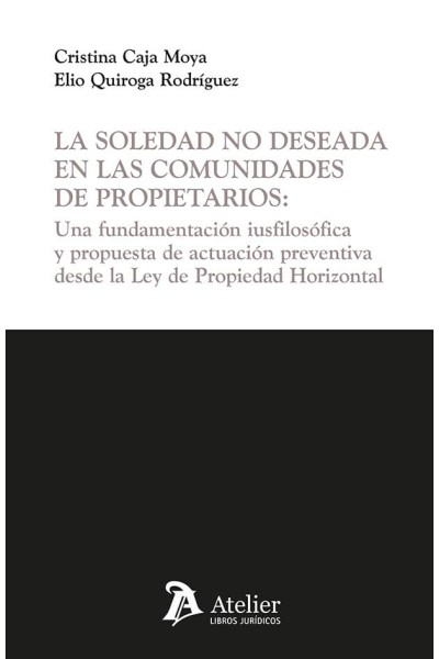 LA SOLEDAD NO DESEADA EN LAS COMUNIDADES DE PROPIETARIOS