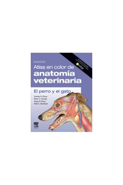 ATLAS EN COLOR DE ANATOMIA VETERINARIA EL PERRO Y EL GATO
