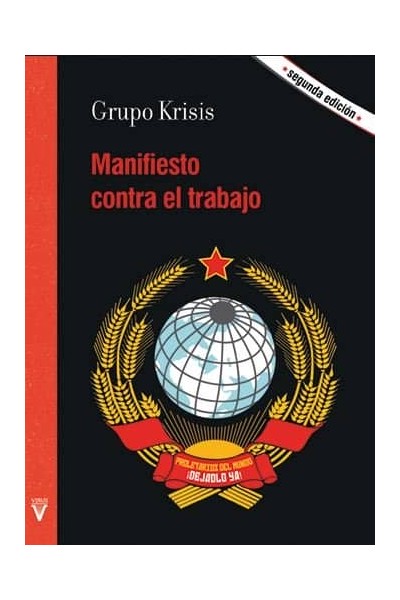 MANIFIESTO CONTRA EL TRABAJO