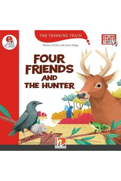 FOUR FRIENDS AND THE HUNTER