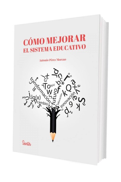 CÓMO MEJORAR EL SISTEMA EDUCATIVO