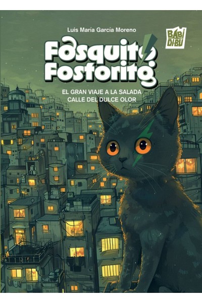 FOSQUITO FOSFORITO:GRAN VIAJE A SALADA CALLE DULCE OLOR