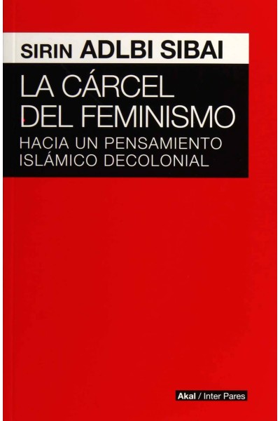 LA CÁRCEL DEL FEMINISMO