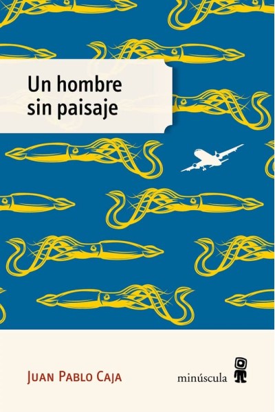 UN HOMBRE SIN PAISAJE