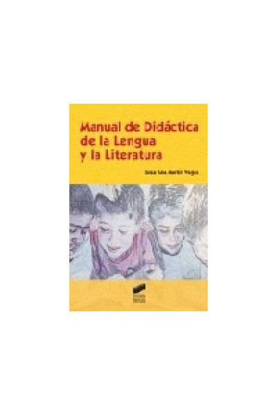 MANUAL DE DIDACTICA EN LA LENGUA Y LA LITERATURA