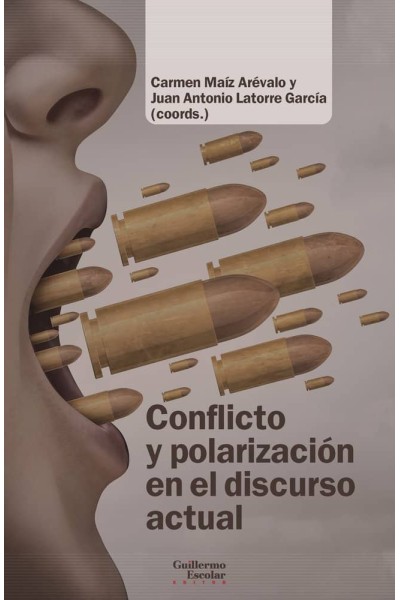 CONFLICTO Y POLARIZACION EN EL DISCURSO ACTUAL