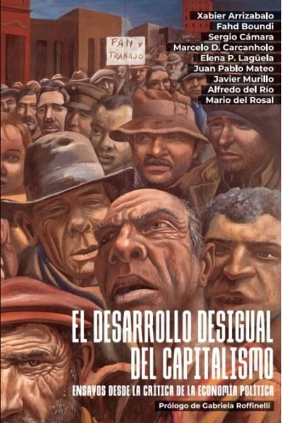 EL DESARROLLO DESIGUAL DEL CAPITALISMO