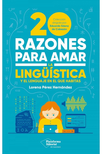 20 RAZONES PARA AMAR LA LINGÜÍSTICA