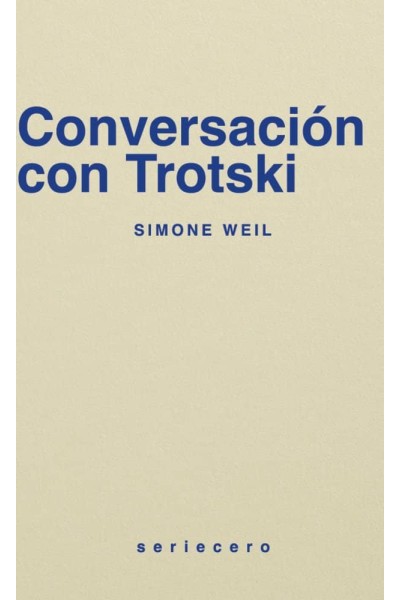 CONVERSACION CON TROSTKI
