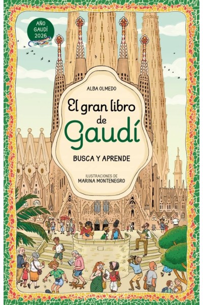 EL GRAN LIBRO DE GAUDÍ. BUSCA Y APRENDE