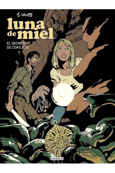 LUNA DE MIEL. EL SECRRETO DE COATLICUE