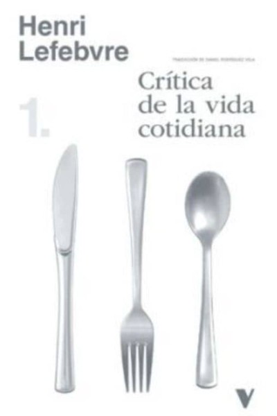 CRÍTICA DE LA VIDA COTIDIANA