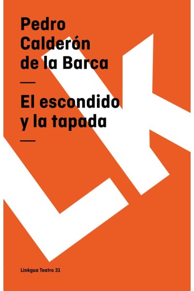 EL ESCONDIDO Y LA TAPADA