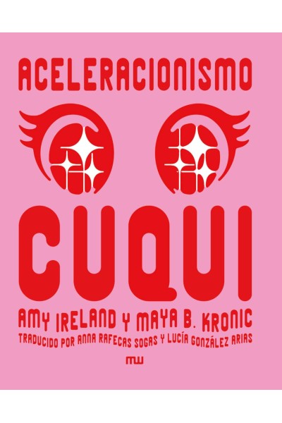 ACELERACIONISMO CUQUI