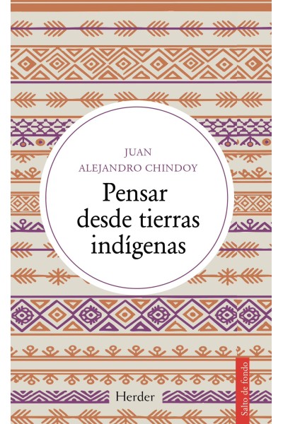 PENSAR DESDE TIERRAS INDIGENAS