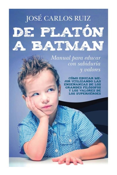DE PLATON A BATMAN