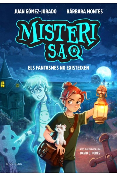 MISTERI S.A. 1 - ELS FANTASMES NO EXISTEIXEN