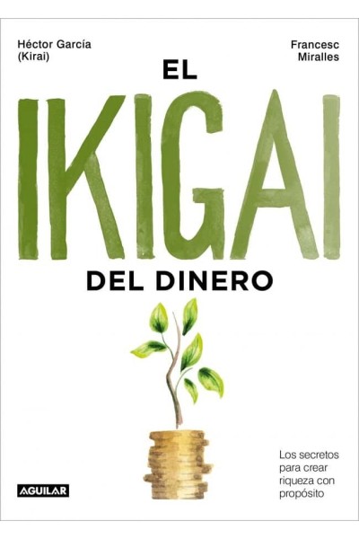 EL IKIGAI DEL DINERO
