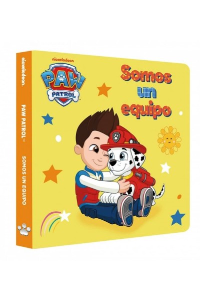 PAW PATROL PATRULLA CANINA. LIBRO DE CARTÓN - SOMOS UN EQUIPO