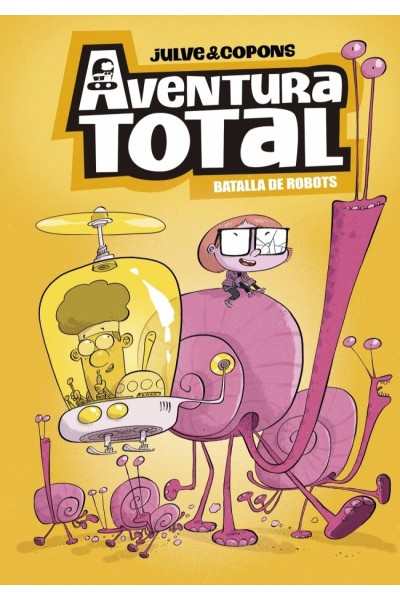 AVENTURA TOTAL 5 - BATALLA DE ROBOTS