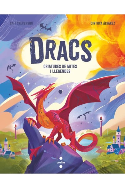 DRACS. CRIATURES DE MITES I LLEGENDES