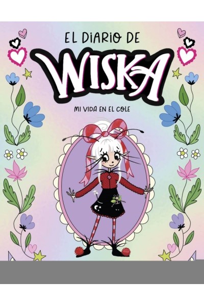 EL DIARIO DE WISKA 1 - UN HADA MUY ESPECIAL