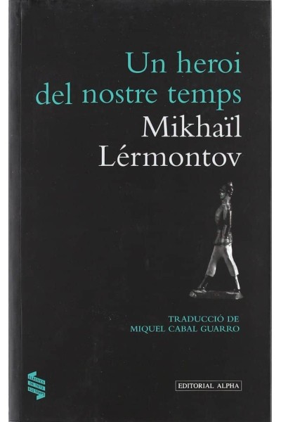 UN HEROI DEL NOSTRE TEMPS