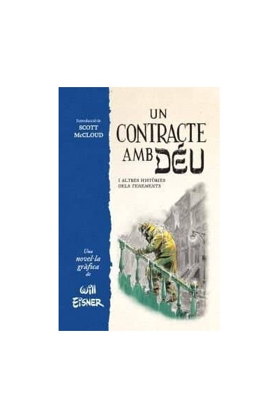 UN CONTRACTE AMB DEU I ALTRES HISTORIES DELS TENEMENTS