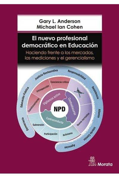 EL NUEVO PROFESIONAL DEMOCRATICO EN EDUCACION. HACIENDO FREN