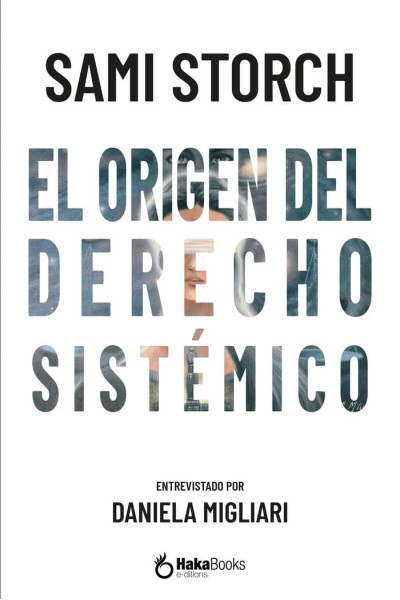 EL ORIGEN DEL DERECHO SISTEMICO