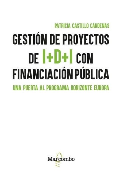 GESTION DE PROYECTOS DE I D I CON FINANCIACION PUBLICA