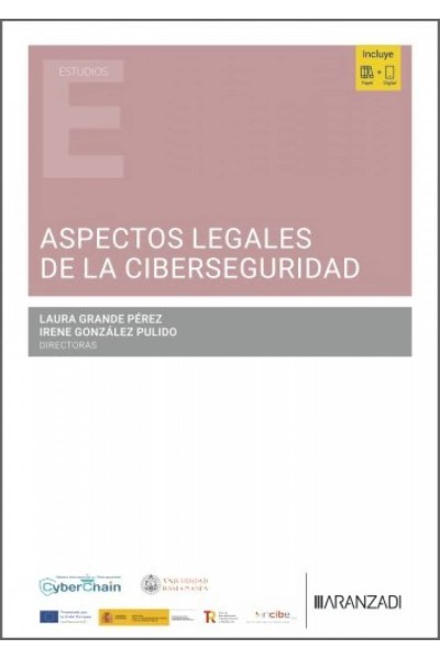 ASPECTOS LEGALES DE LA CIBERSEGURIDAD
